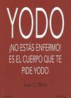 YODO ¡NO ESTAS ENFERMO!