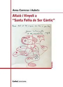 Altaio I Vinyoli a Santa Follia de Ser Cantic