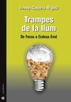 TRAMPES DE LA LLUM