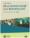 DE LA GENERACIÓN@ A LA #GENERACIÓN