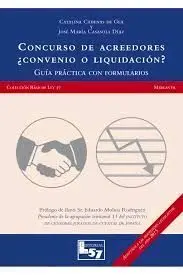 Concurso de Acreedores ¿Convenio o Liquidación?