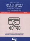 LEY DE SEGUNDA OPORTUNIDAD. DEJAR ATRÁS LAS DEUDAS
