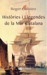 HISTÒRIES I LLEGENDES DE LA MAR CATALANA