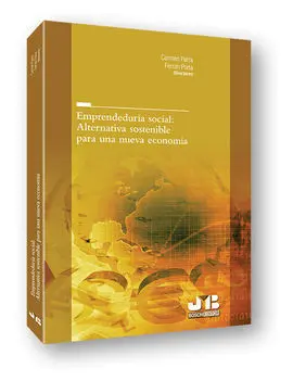 Emprendeduría Social: Alternativa Sostenible para una Nueva Economía