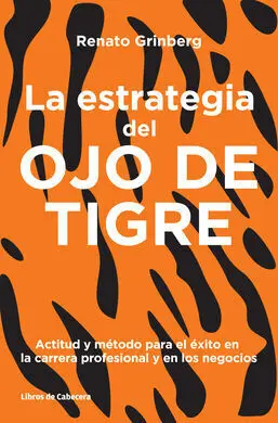 La Estrategia del Ojo de Tigre