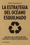 LA ESTRATEGIA DEL OCEANO ESQUILMADO