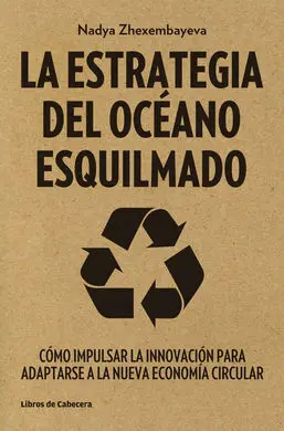 La Estrategia del Oceano Esquilmado