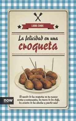 La Felicidad en una Croqueta