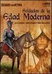 Soldados de la Edad Moderna
