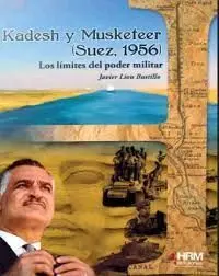 Kadesh y Musketeer (Suez, 1956)