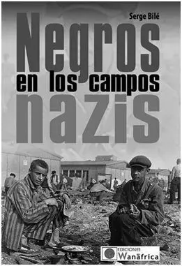 Negros en los Campos Nazis