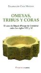 OMEYAS, TRIBUS Y CORAS