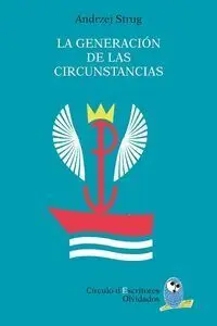 La Generación de las Circunstancias