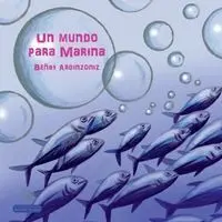 Un Mundo para Marina
