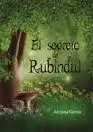 El Secreto de Rubindul. 1: el Elegido