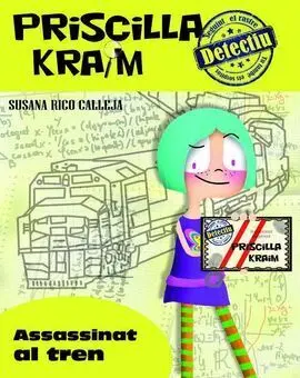 Priscilla Kraim. 1: Assassinat Al Tren