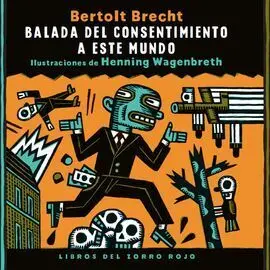 Balada del Consentimiento a este Mundo