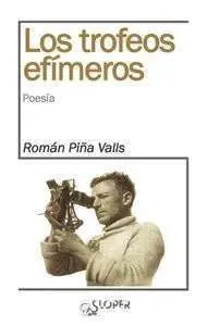 Los Trofeos Efímeros