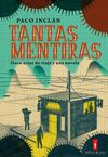 TANTAS MENTIRAS