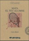 MATA AL TEU ALUMNE