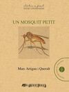 UN MOSQUIT PETIT