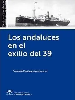 Los Andaluces en el Exilio del 39
