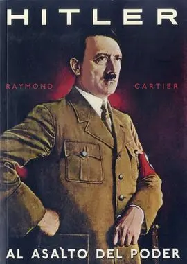Hitler, Al Asalto del Poder