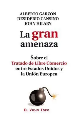 La Gran Amenaza