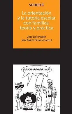 La Orientación y la Tutoría Escolar con Familias: Teoría y Práctica