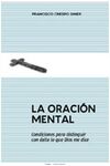 LA ORACIÓN MENTAL