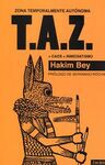 T.A.Z.: ZONA TEMPORALMENTE AUTONOMA