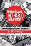 ¿Por qué Marx no Habló de Copyrigth?