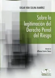 Sobre la Legitimación del Derecho Penal del Riesgo
