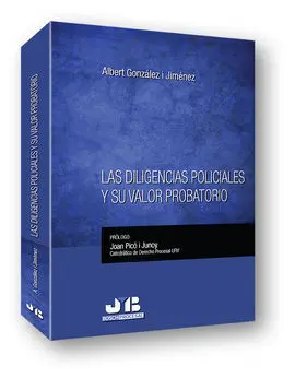 Las Diligencias Policiales y Su Valor Probatorio