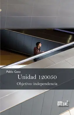 Unidad 120050. Objetivo: Independencia
