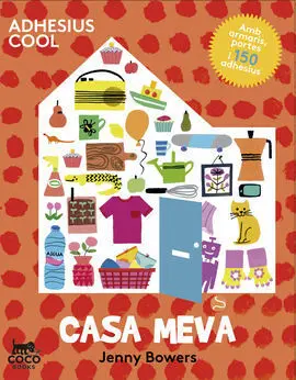 Casa Meva. Adhesius Cool