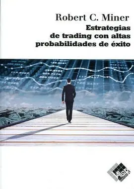 Estrategias de Trading con Altas Probabilidades de Éxito