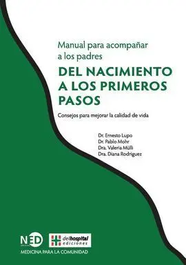 Manual para Acompañar a los Padres del Nacimiento a los Primeros Pasos