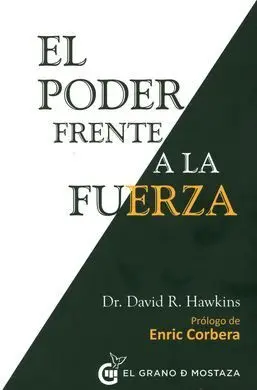 El Poder Frente a la Fuerza