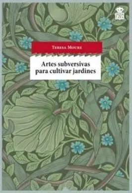 Artes Subversivas para Cultivar Jardines