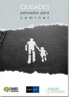 Ciudades Pensadas para Caminar