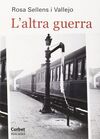L'ALTRE GUERRA