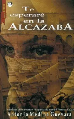 Te Esperaré en la Alcazaba