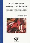 LA CARNE Y LOS PRODUCTOS CÁRNICOS. CIENCIA Y TECNOLOGÍA