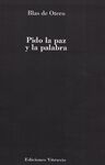 PIDO LA PAZ Y LA PALABRA