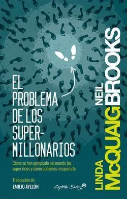 El Problema de los Super Millonarios