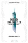 LA LEYENDA FINAL FANTASY VII