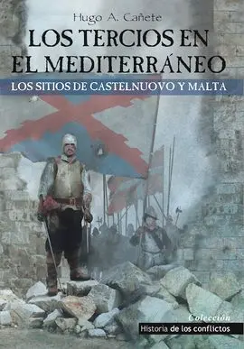 Los Tercios en el Mediterraneo