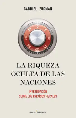 La Riqueza Oculta de las Naciones
