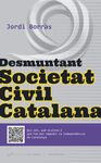 DESMUNTANT SOCIETAT CIVIL CATALANA